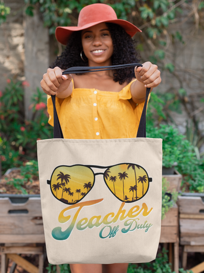 Teacher Off Duty Tote