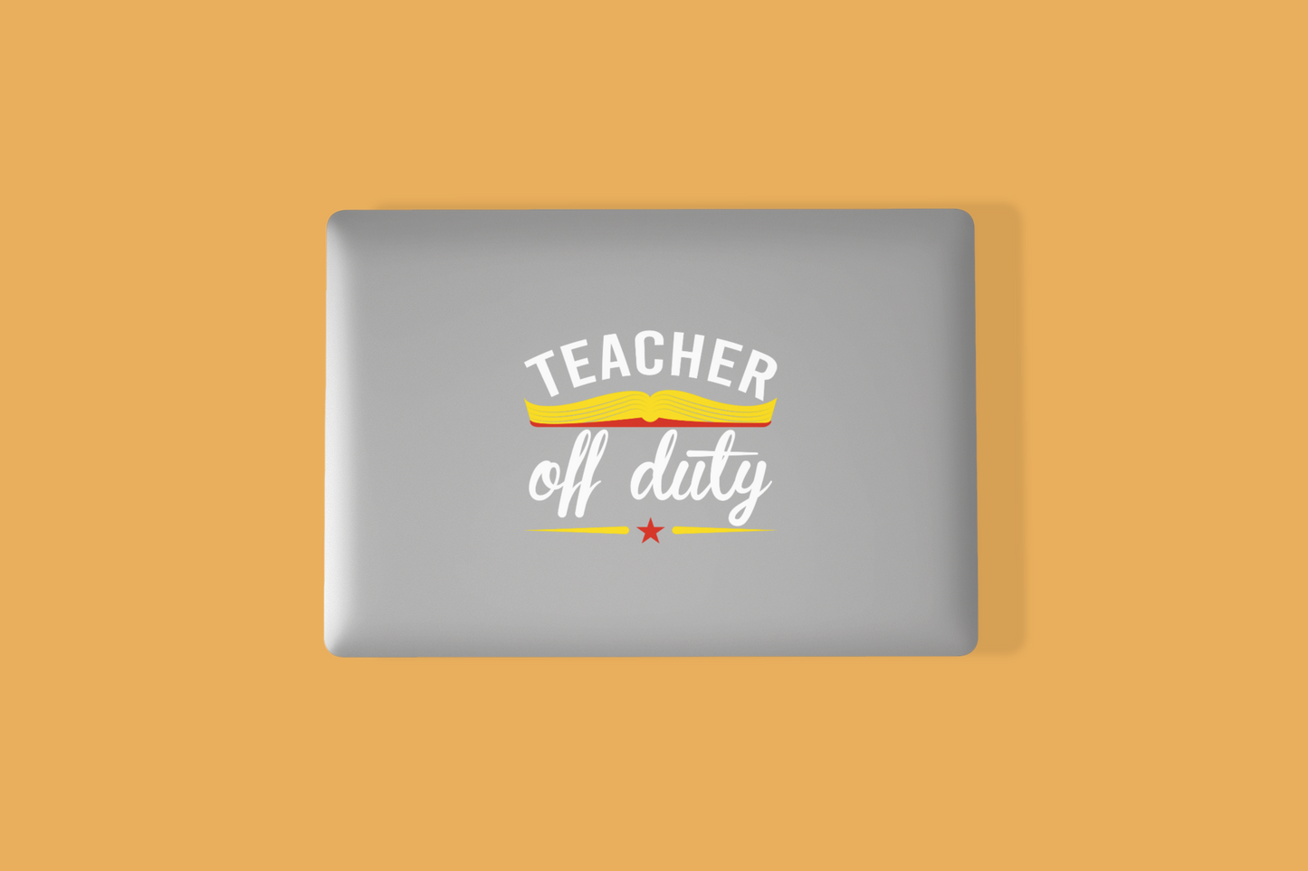 Teacher Off Duty Decal